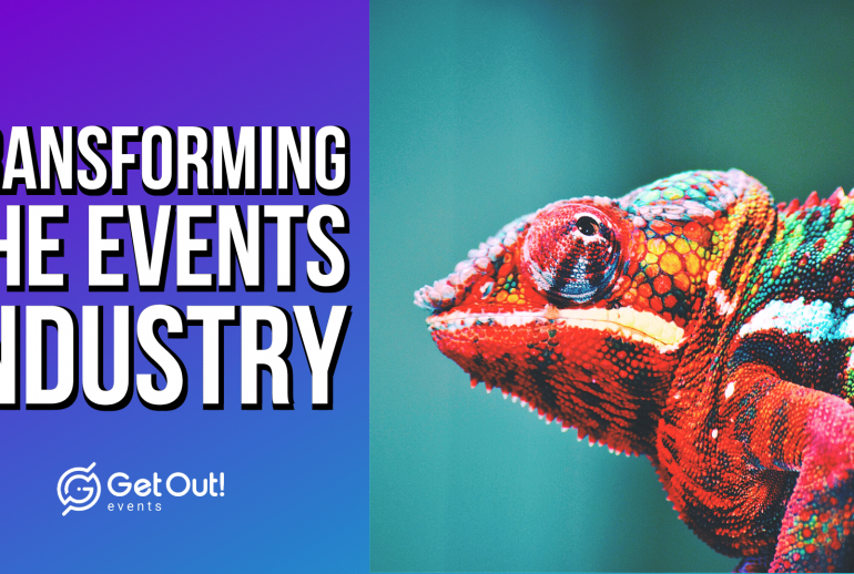 Practical Tips For The Transforming Event Industry By Get Out!